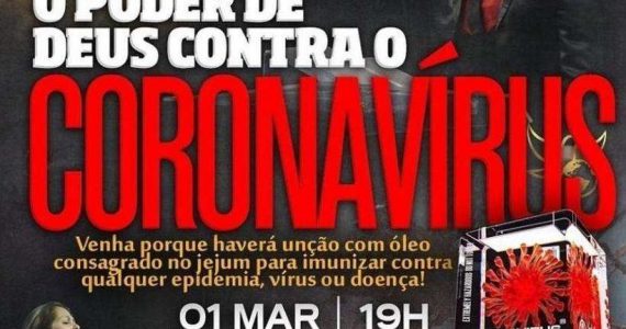 Igreja promete "imunizar" contra o coronavírus e vira alvo da Justiça