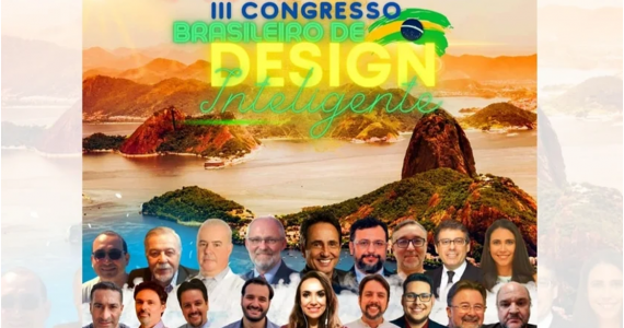 Apologética cristã: Brasil sediará o 3º Congresso de Design Inteligente