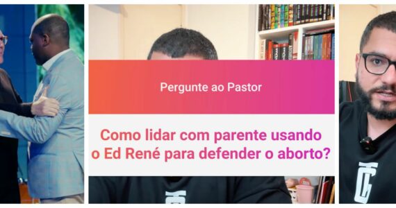 ‘Todo mês uma heresia nova’, diz Yago Martins sobre aprovação de Ed René ao aborto