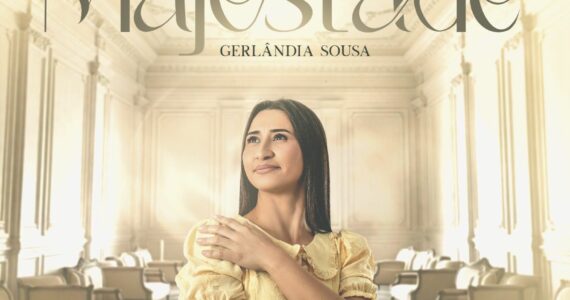 Gerlândia Sousa lança seu primeiro single de adoração com produção internacional